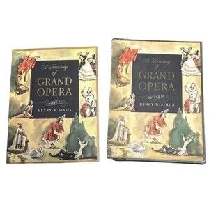 Henry w Simon 1946 treasury of grand opera theater history, music history Book
